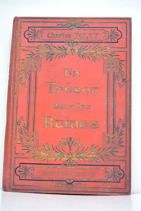 Un Trésor dans les Ruines.
