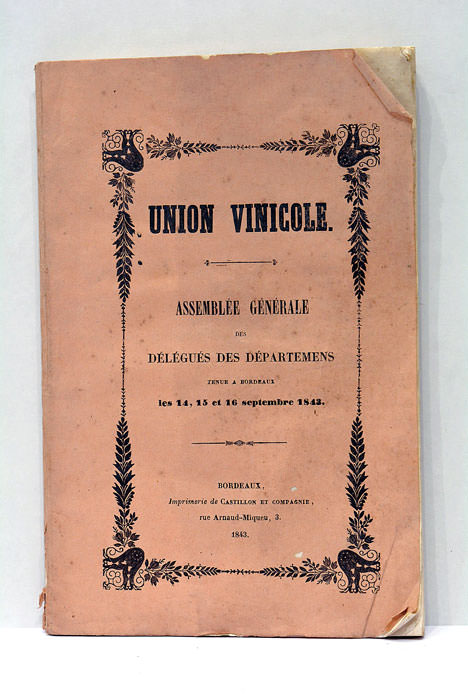 UNION vinicole. Assemblée générale des Délégués des Départements, tenue à …
