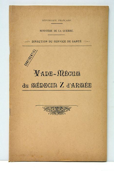 VADE-MÉCUM du médecin Z d'armée.