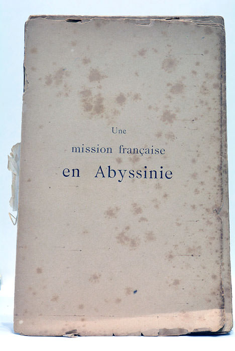 VIGNERAS (Sylvain). Une Mission française en Abyssinie. Paris, Colin, 1897. …