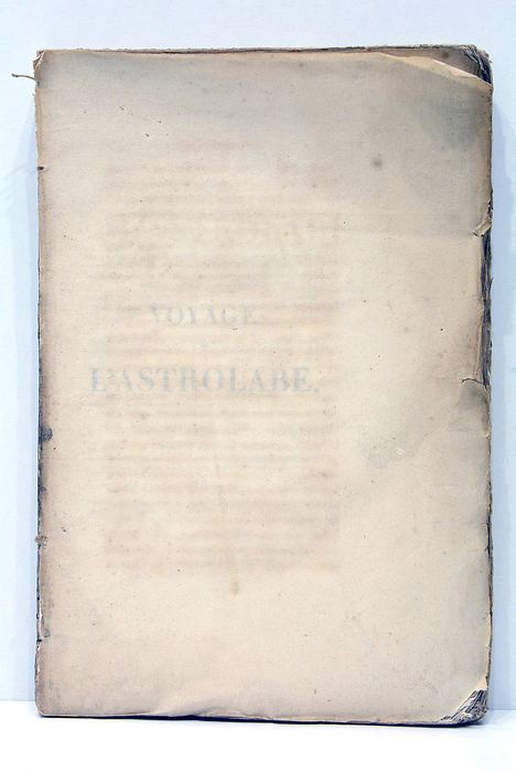 Voyage de Découvertes de l'Astrolabe exécuté par ordre du roi, …