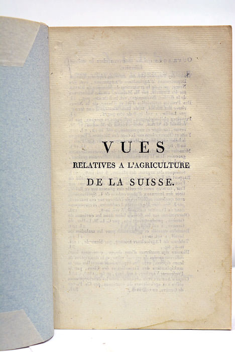 Vues relatives à l'Agriculture de la Suisse et aux Moyens …