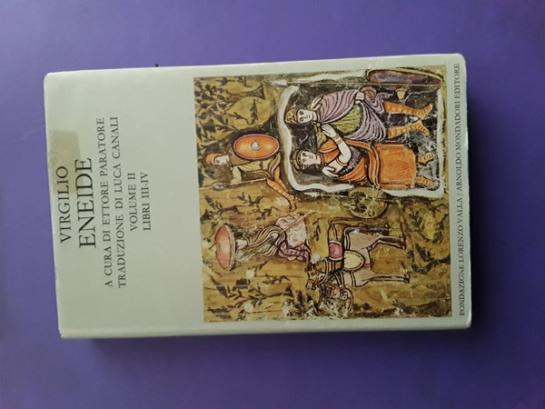 ENEIDE VOLUME II Libri III-IV