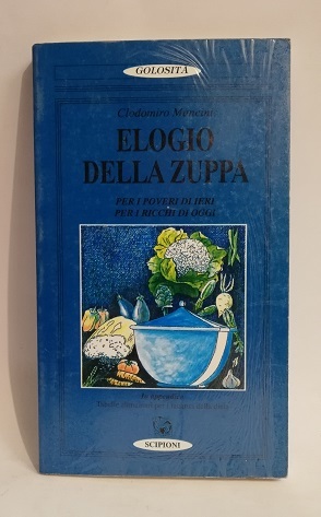 ELOGIO DELLA ZUPPA.
