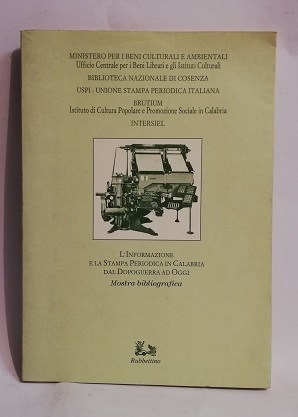 L'INFORMAZIONE E LA STAMPA PERIODICA IN CALABRIA DAL DOPOGUERRA AD …