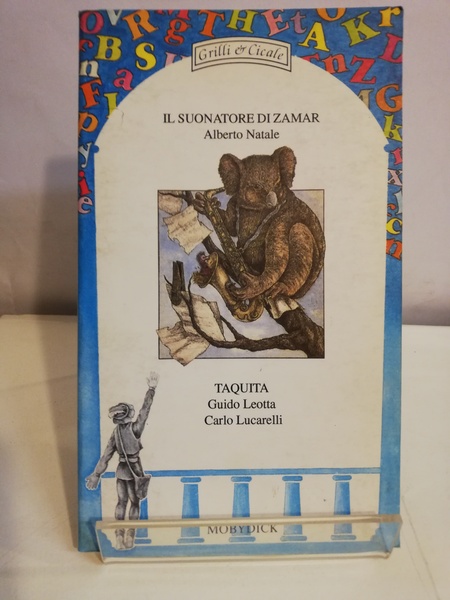 IL SUONATORE DI ZAMAR. TAQUITA.