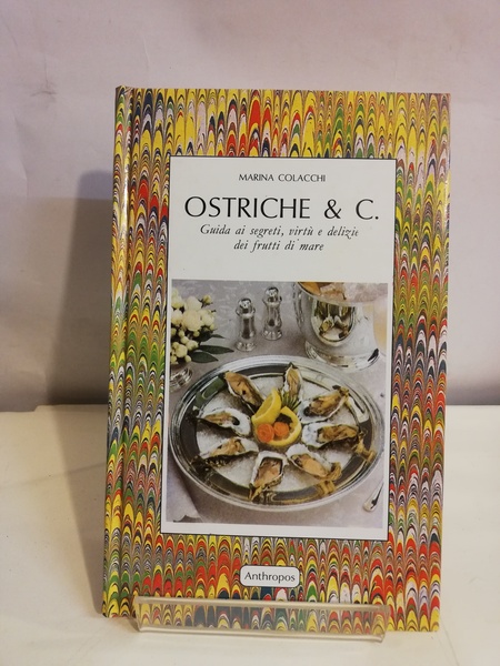 OSTRICHE & C.