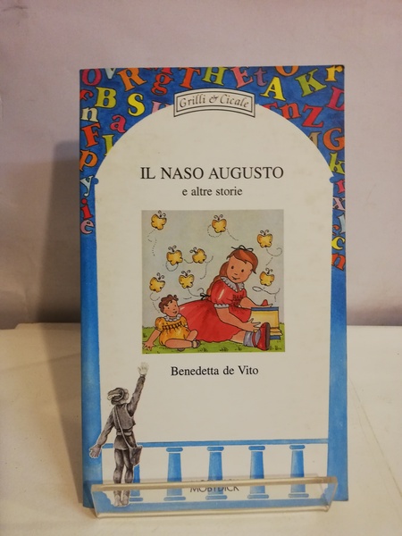 IL NASO AUGUSTO E ALTRE STORIE