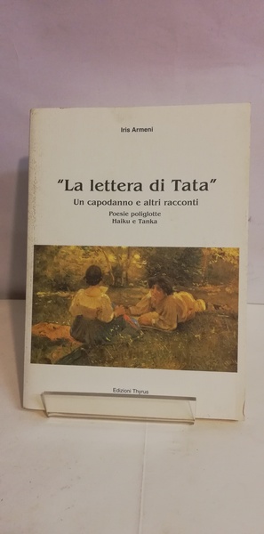 LA LETTERA DI TATA - UN CAPODANNO E ALTRI RACCONTI