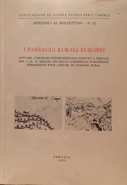 I PAESAGGI RURALI EUROPEI.