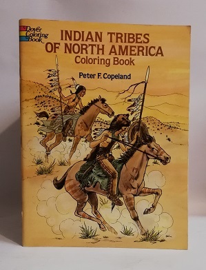 INDIAN TRIBES OF NORTH AMERICA COLORING BOOK.