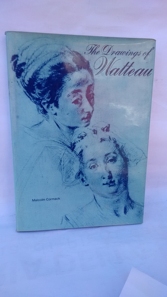 THE DRAWINGS OF WATTEAU.