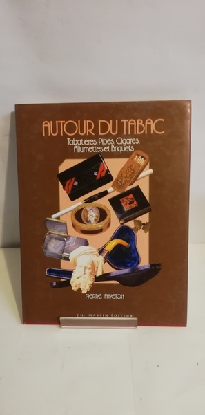 AUTOUR DU TABAC. Tabatières, Pipes, Cigares, Allumettes et Briquets.
