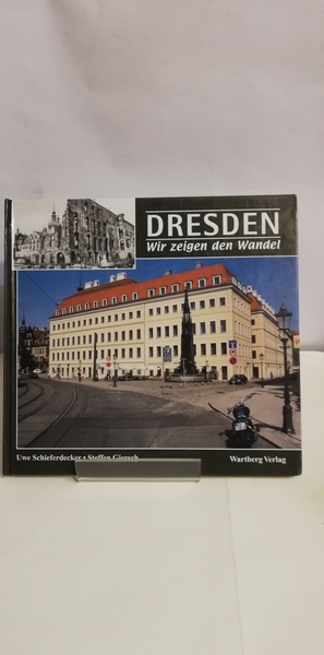 DRESDEN. WIR ZEIGEN DEN WANDEL.