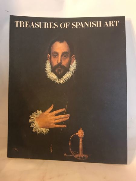 TREASURES OF SPANISH ART.