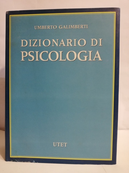 DIZIONARIO DI PSICOLOGIA.