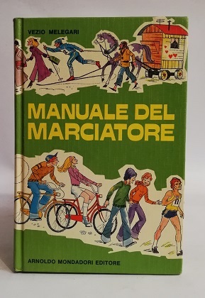 MANUALE DEL MARCIATORE.