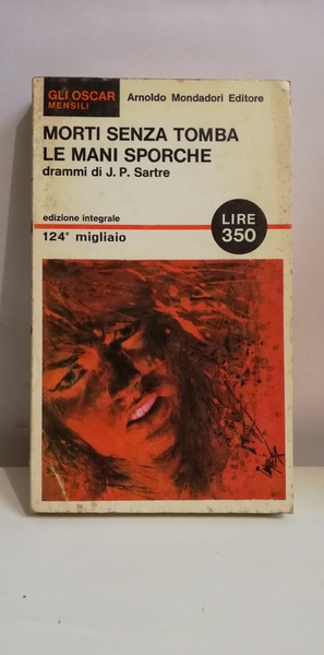 MORTI SENZA TOMBA LE MANI SPORCHE