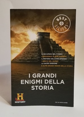 I GRANDI ENIGMI DELLA STORIA.