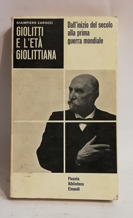 GIOLITTI E L'ETA GIOLITTIANA.