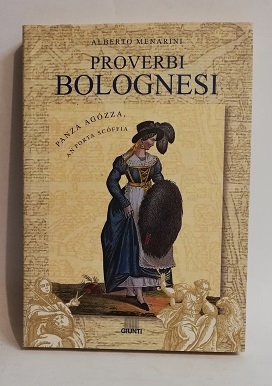 PROVERBI BOLOGNESI.