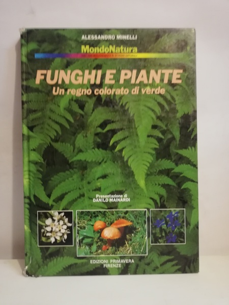 FUNGHI E PIANTE