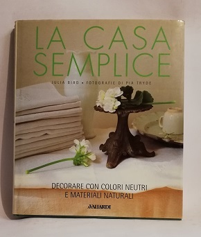 LA CASA SEMPLICE.