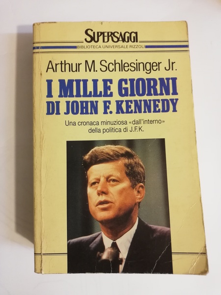 I MILLE GIORNI DI JOHN F. KENNEDY.