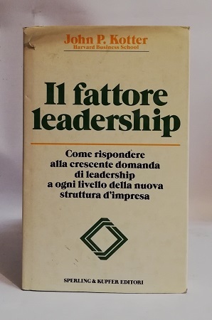 IL FATTORE LEADERSHIP.