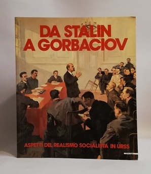 DA STALIN A GORBACIOV.