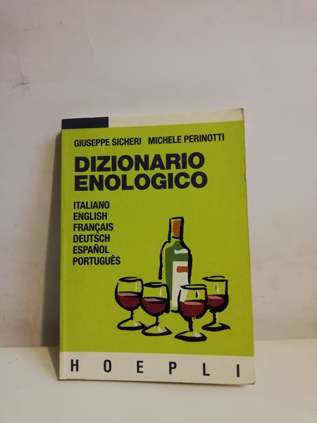 DIZIONARIO ENOLOGICO.