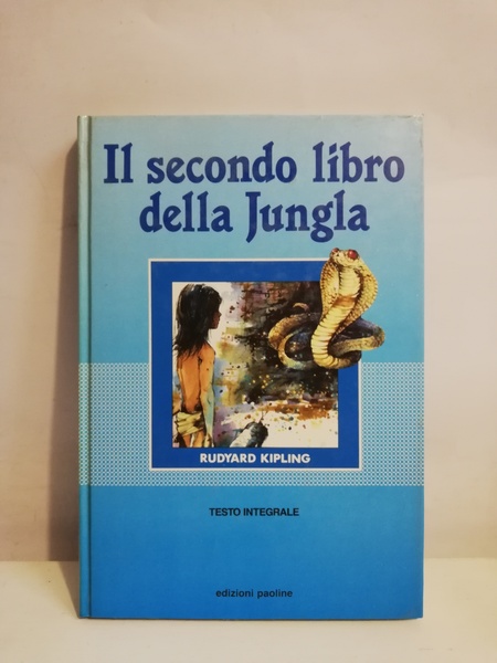 SECONDO LIBRO DELLA JUNGLA