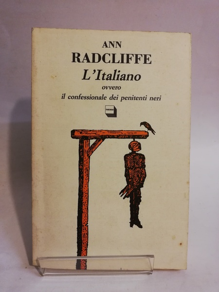 L'ITALIANO OVVERO IL CONFESSIONALE DEI PENITENTI NERI.