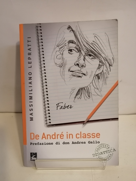 DE ANDRE' IN CLASSE