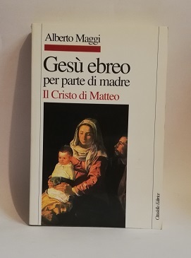 GESU' EBREO PER PARTE DI MADRE.