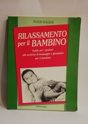 RILASSAMENTO PER IL BAMBINO.