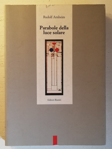 PARABOLE DELLA LUCE SOLARE.