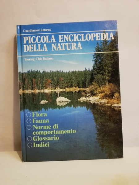 PICCOLA ENCICLOPEDIA DELLA NATURA.
