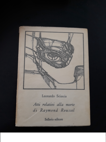 ATTI RELATIVI ALLA MORTE DI RAYMOND ROUSSEL.