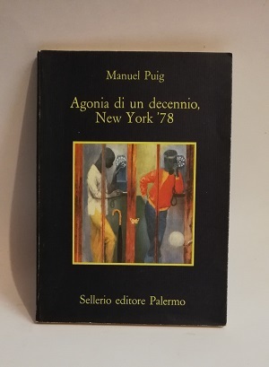 AGONIA DI UN DECENNIO NEW YORK 1978.