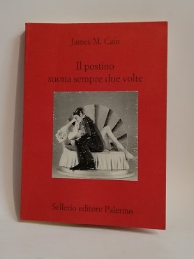 IL POSTINO SUONA SEMPRE DUE VOLTE.