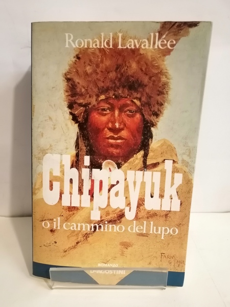 CHIPAYUK O IL CAMMINO DEL LUPO