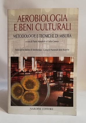 AEROBIOLOGIA E BENI CULTURALI.
