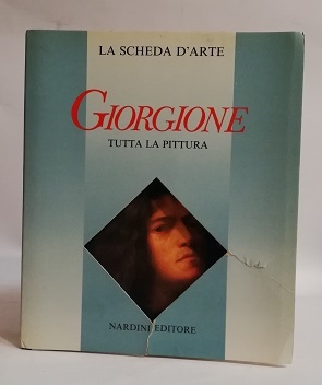 GIORGIONE. TUTTA LA PITTURA.