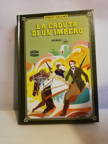 LA CADUTA DI UN IMPERO.
