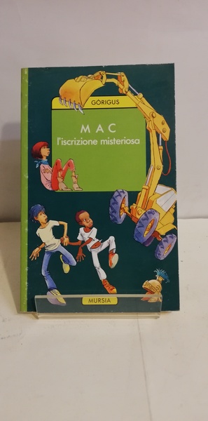 M A C - L'ISCRIZIONE MISTERIOSA