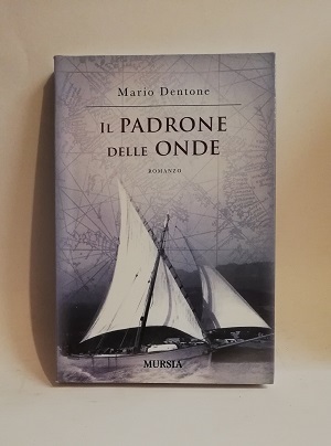 IL PADRONE DELLE ONDE.