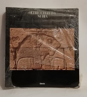 OLTRE L'EGITTO: NUBIA.