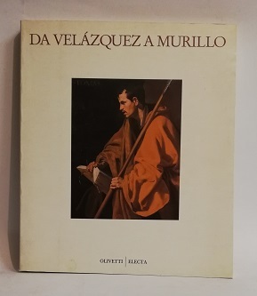 DA VELAZQUEZ A MURILLO.