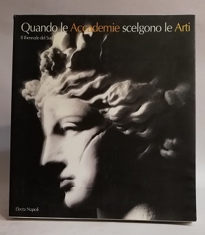 QUANDO LE ACCADEMIE SCELGONO LE ARTI.